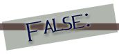 False